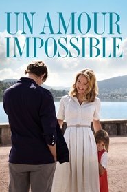 Un Amour impossible 2018