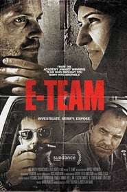 Film E-Team streaming VF complet