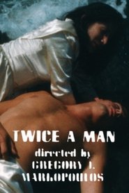 Film Twice a Man streaming VF complet