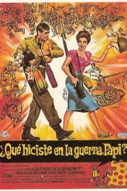 ¿Qué hiciste en la guerra, papi? 1966