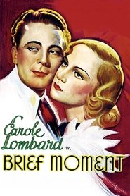 Film Brief Moment streaming VF complet