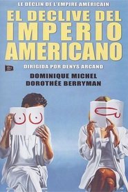 El declive del imperio americano 1986