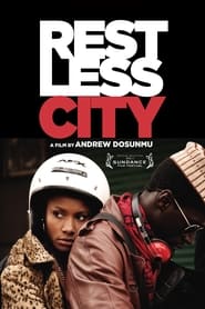 Restless City streaming sur filmcomplet