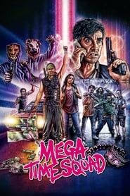 Poster for Mega Time Squad (2018)