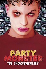 Imagen de Party Monster: The Shockumentary