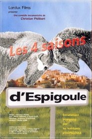Film Les Quatre Saisons d'Espigoule streaming VF complet