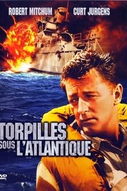 Film Torpilles sous l'Atlantique streaming VF complet