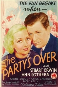 The Party's Over streaming sur filmcomplet