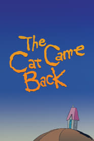 Film The Cat Came Back streaming VF complet