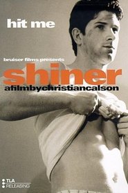 Film Shiner streaming VF complet
