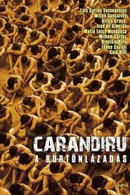 Carandiru - A börtönlázadás 2003