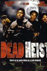 Film Dead Heist streaming VF complet