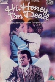 Film Hi Honey - I'm Dead streaming VF complet