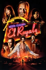 Húzós éjszaka az El Royale-ban 2018