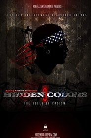Film Hidden Colors 3: The Rules of Racism streaming VF complet
