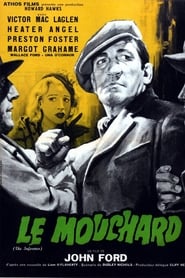 Film Le Mouchard streaming VF complet