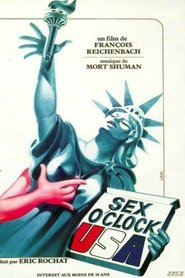 Film Sex O'Clock U.S.A. streaming VF complet
