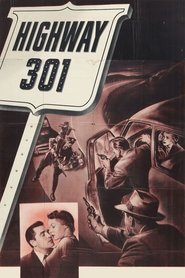 Highway 301 streaming sur filmcomplet