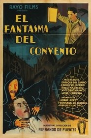 Film El Fantasma del Convento streaming VF complet