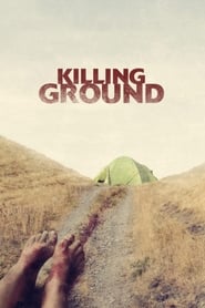 Killing Ground คิลลิ่ง กราวด์