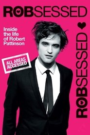 Film Robsessed streaming VF complet