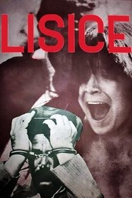Film Lisice streaming VF complet