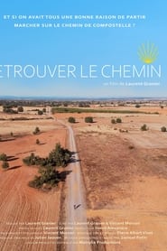 Film Retrouver le chemin streaming VF complet