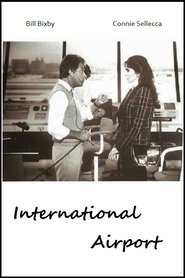Film International Airport streaming VF complet