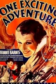 One Exciting Adventure streaming sur filmcomplet