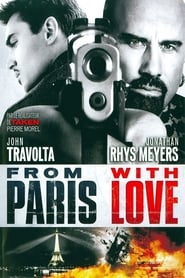 Film From Paris with Love streaming VF complet