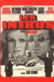 Film Les intrus streaming VF complet