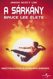 A Sárkány - Bruce Lee élete 1993