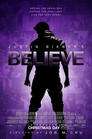 Film Justin Bieber's Believe streaming VF complet