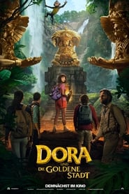 Dora und die goldene Stadt 2019
