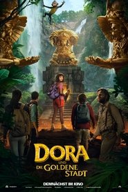 Dora und die goldene Stadt 2019