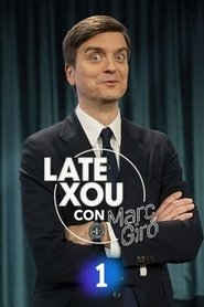 Poster of Late Xou con Marc Giró