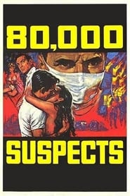 Film 80,000 Suspects streaming VF complet