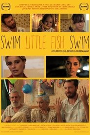 Film Swim Little Fish Swim streaming VF complet