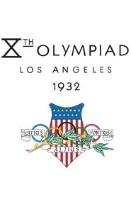 Film 1932 Los Angeles Olympics streaming VF complet