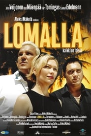 Film Lomalla streaming VF complet