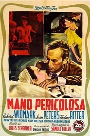 Mano pericolosa 1953