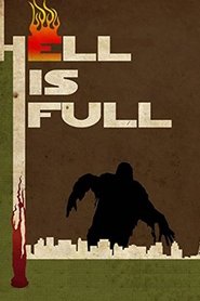 Film Hell Is Full streaming VF complet