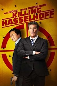 Killing Hasselhoff 2017