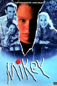 Film Mikey streaming VF complet