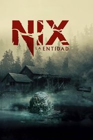 Imagen de Nix: La Entidad