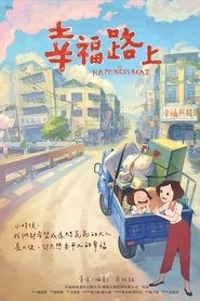 Film Happiness Road streaming VF complet