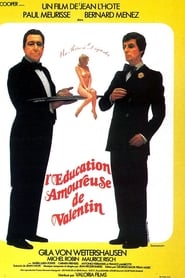 Film L'éducation amoureuse de Valentin streaming VF complet