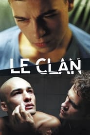Film Le Clan streaming VF complet