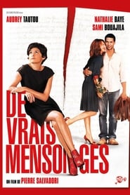 Film De vrais mensonges streaming VF complet