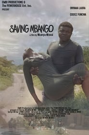 Film Saving Mbango streaming VF complet